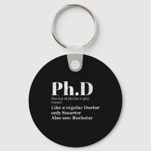 Phd definition funny graduation candidate graphic key ring