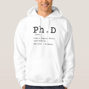 PhD definition philosophy doctor dissertation Hoodie