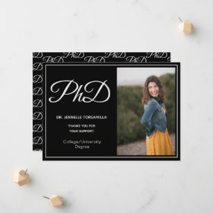 PhD degree Black White Photo Script Announcement