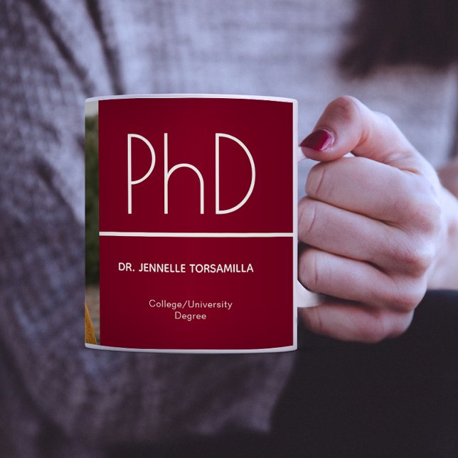 PhD degree Burgundy White Graduation Photo Coffee Mug (Creator Uploaded)