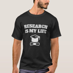 PhD Doctoral For Student T-Shirt