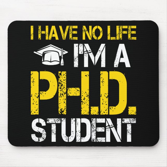 PhD Doctorate Student Funny Doctoral Gift 2023 Mouse Mat (Front)