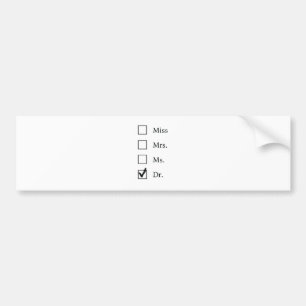 PhD gifts for women Bumper Sticker