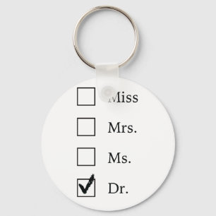 PhD gifts for women Key Ring
