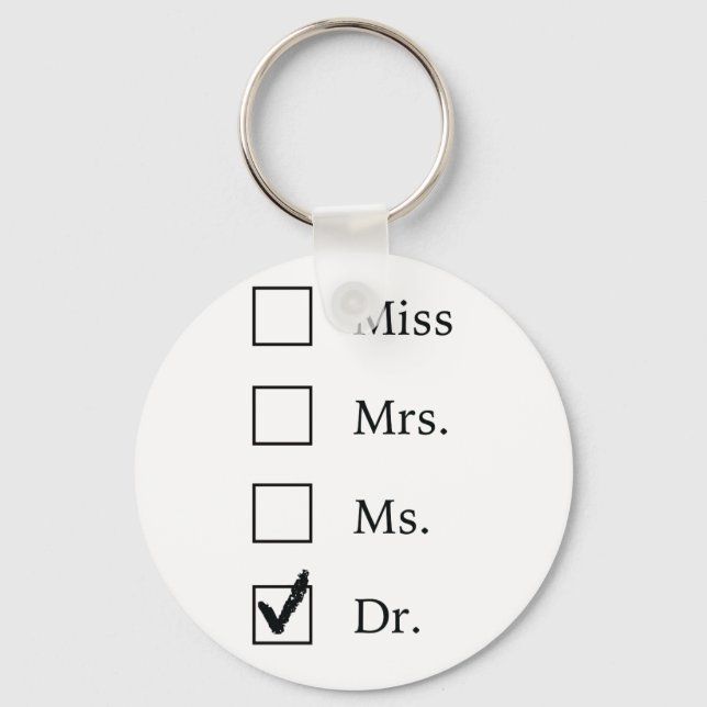 PhD gifts for women Key Ring (Front)