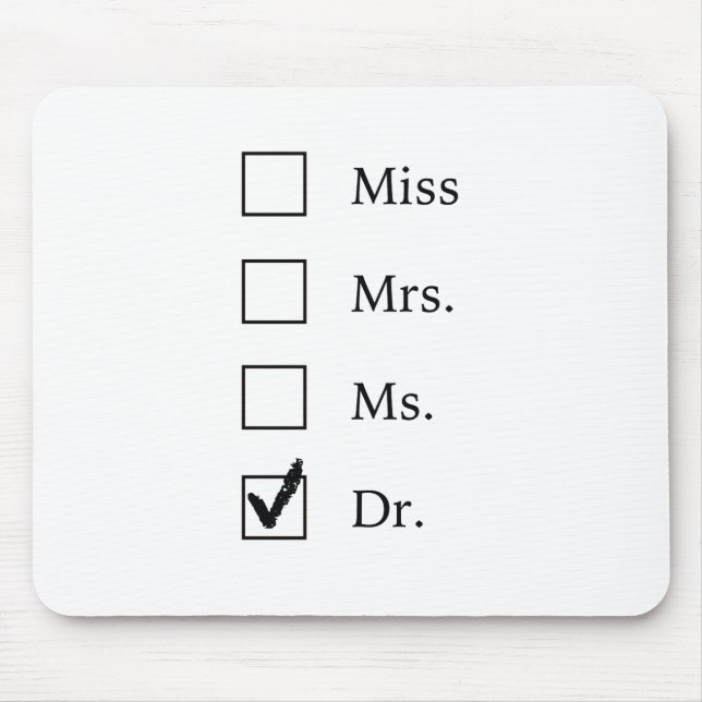 PhD gifts for women Mouse Mat (Front)