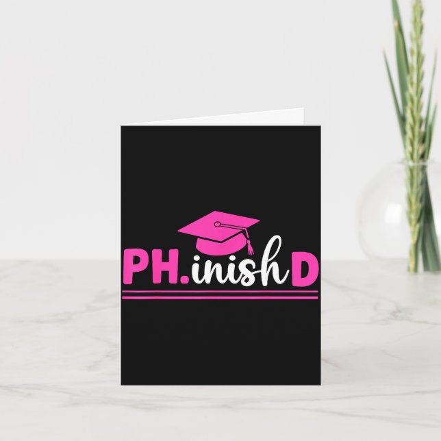 Phd graduate ph.d women's.graduation doctorate card (Front)