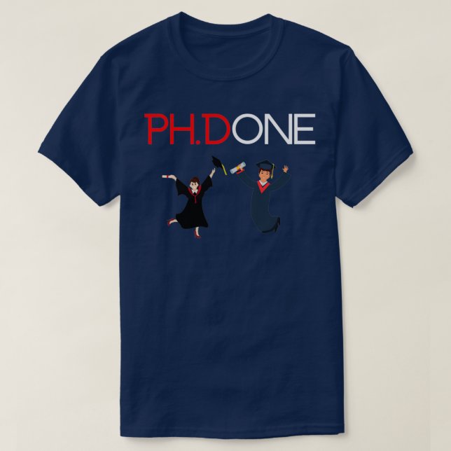 PhD Graduation Doctoral student T-Shirt (Design Front)