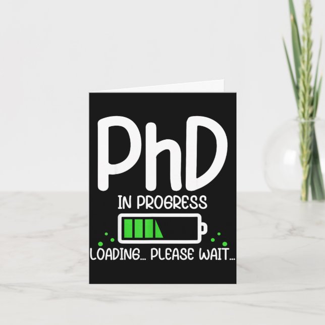 Phd in progress funny graduation class of 2026 card (Front)