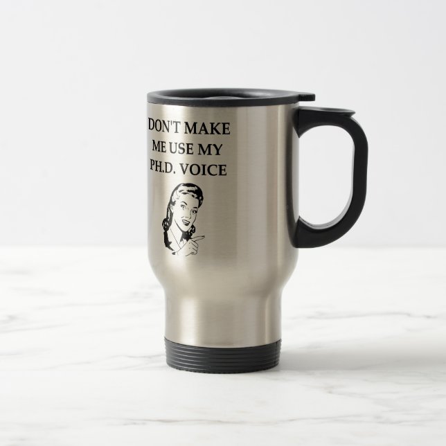 phd joke travel mug (Right)
