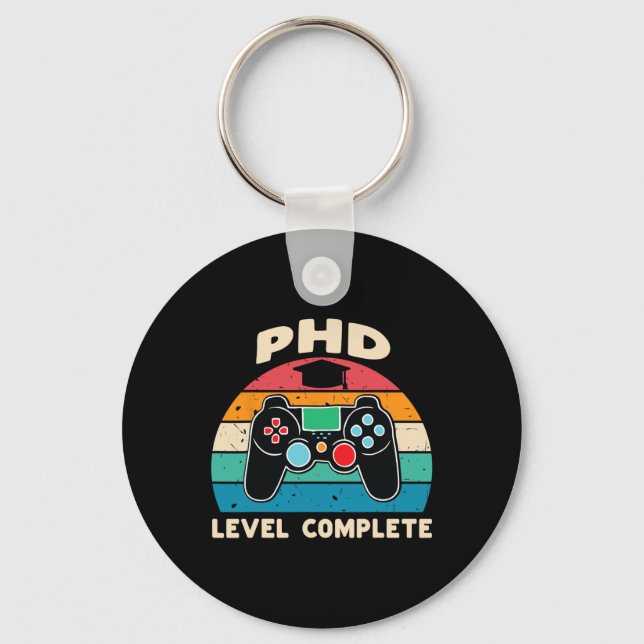 Phd Level Complete Doctorate Graduation Gift For H Key Ring (Front)