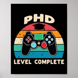 Phd Level Complete Doctorate Graduation Gift For H Poster