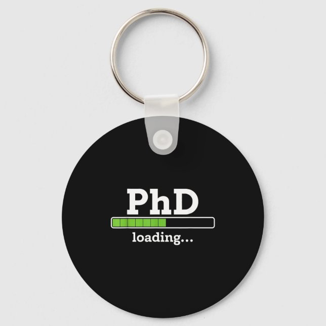 Phd loading humour doctorate graduation students p key ring (Front)