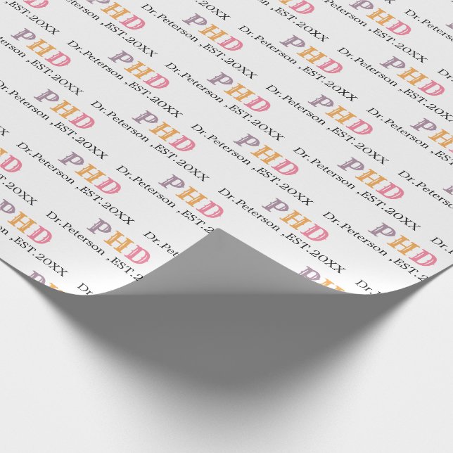 PHD OR Doctorate Graduation Gift  Wrapping Paper (Corner)