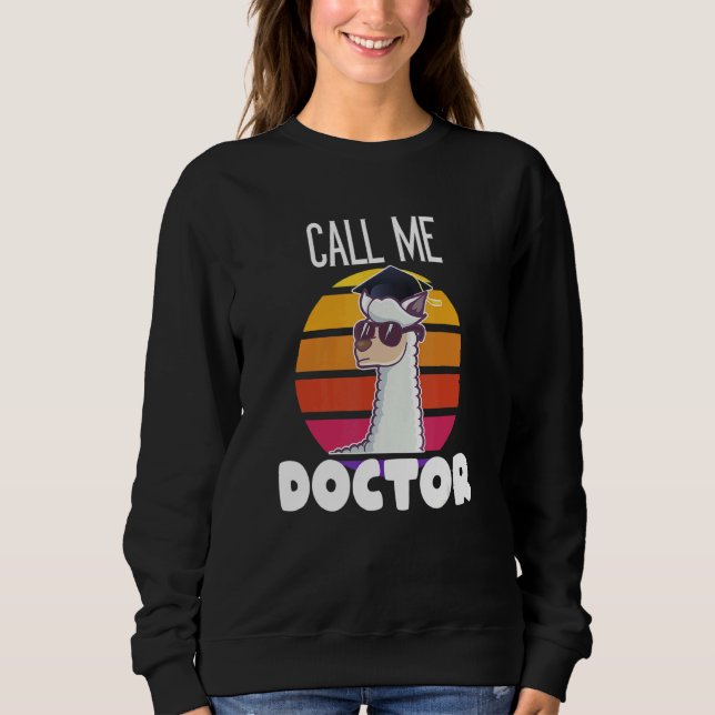Phd Promotion  In Alpaca Blade Sweatshirt (Front)