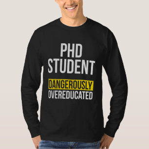 PhD Student Dissertation Doctorate Graduation 42 T-Shirt
