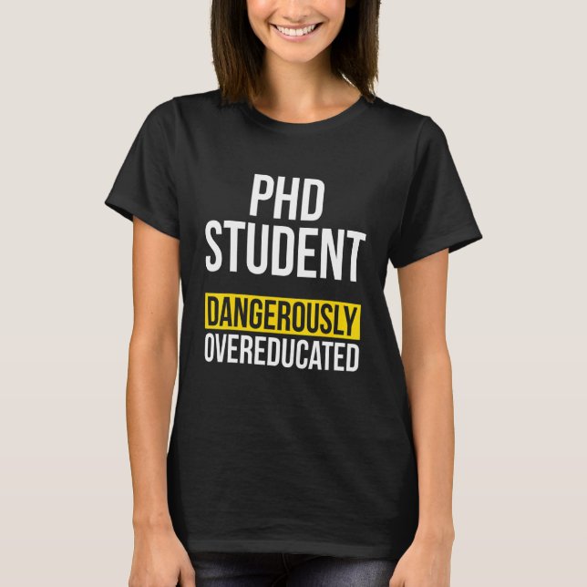 PhD Student Dissertation Doctorate Graduation 42 T-Shirt (Front)