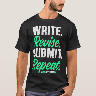 PhD Student Dissertation Doctorate Graduation _62  T-Shirt