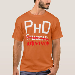 PhD Student Graduation Viva 1 T-Shirt