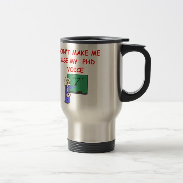 phd travel mug (Right)