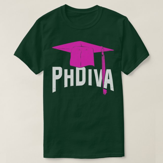 PhDiva Doctoral Candidate Girl Gift  T-Shirt (Design Front)
