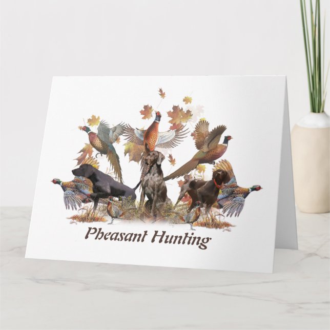 Pheasant Hunting   Card (Front)