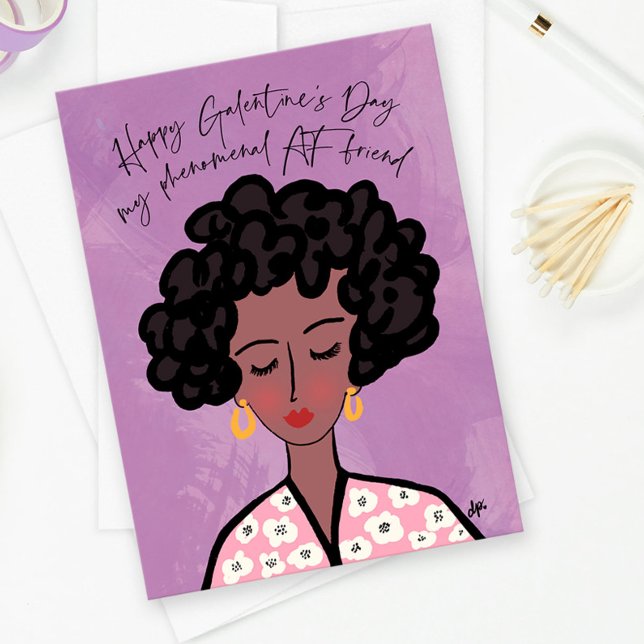 Phenomenal AF Friend Galentine’s Day  Holiday Card (Creator Uploaded)
