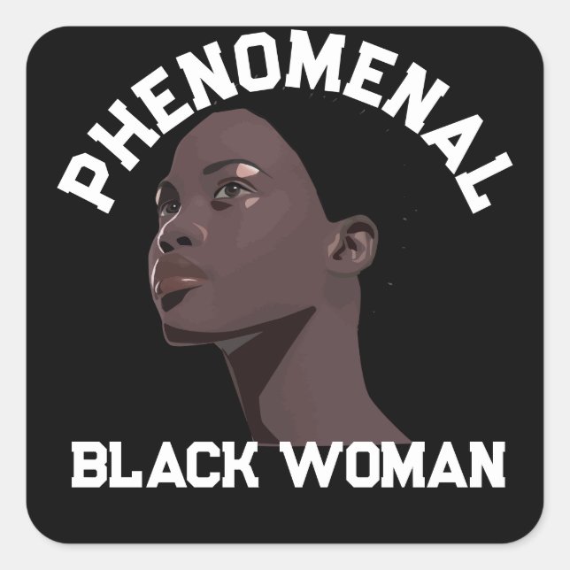 Phenomenal black woman ,black history month 2024 square sticker (Front)