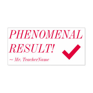 "PHENOMENAL RESULT!" + Tutor's Name Rubber Stamp