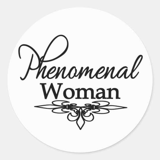 Phenomenal Woman Mother's Day/Any Day Classic Round Sticker (Front)