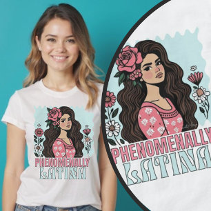 Phenomenally Latina Boho Floral Woman T-Shirt