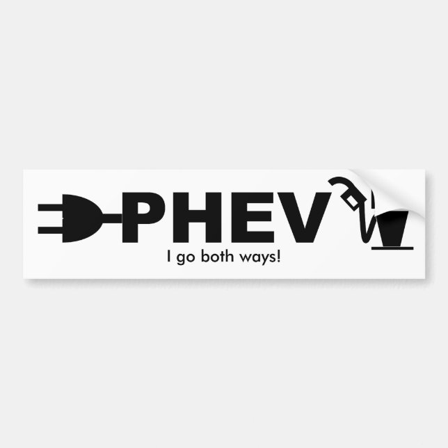PHEV pump and plug, I go both ways! Bumper Sticker (Front)