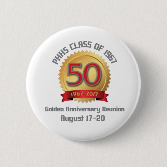 PHHS Class of 1967 50-Year Reunion 6 Cm Round Badge (Front)