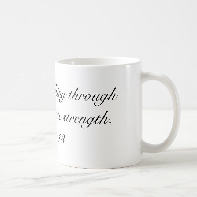 Phil 4:13 coffee mug (Right)