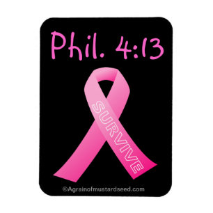 Phil 4:13 Survive Pink Ribbon Magnet