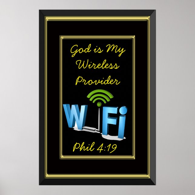Phil 4:19 God is My Wireless Provider Poster (Front)