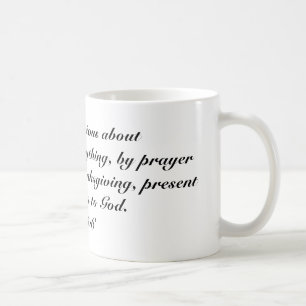 Phil 4:6 coffee mug
