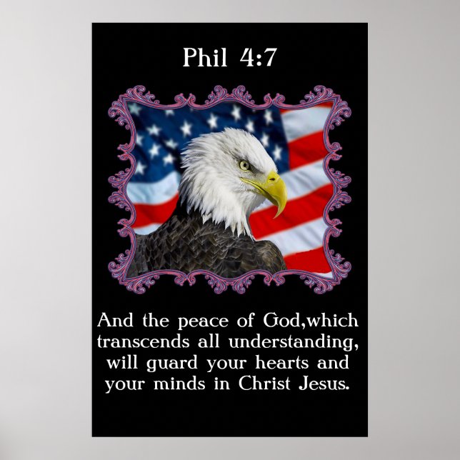 Phil 4:7 With A Eagle in front of American flag Poster (Front)