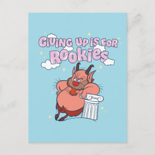 Phil - Giving Up is for Rookies Postcard