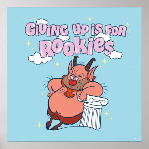 Phil - Giving Up is for Rookies Poster