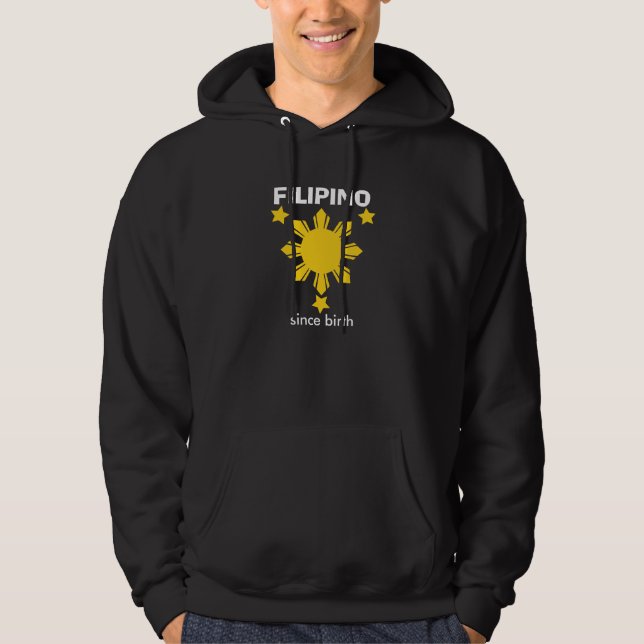 phil sun, FILIPINO since birth Hoodie (Front)
