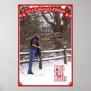 Phil the Halls : 2012 Special Edition Poster