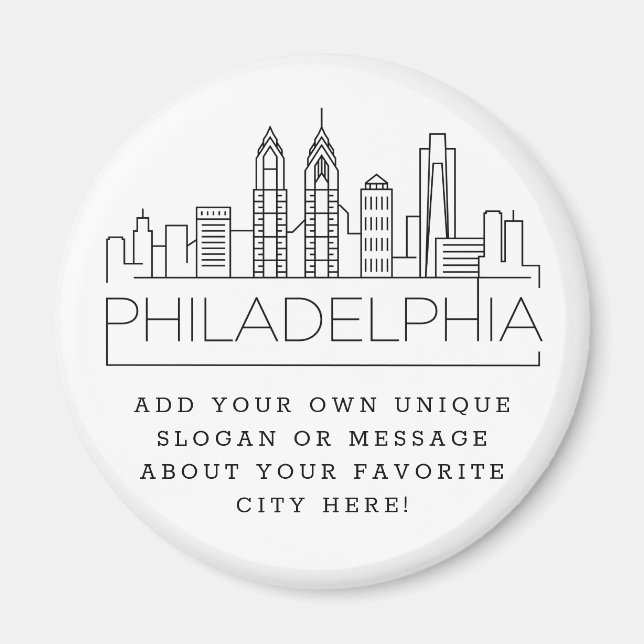 Philadelphia | Custom City Message or Slogan Magnet (Front)