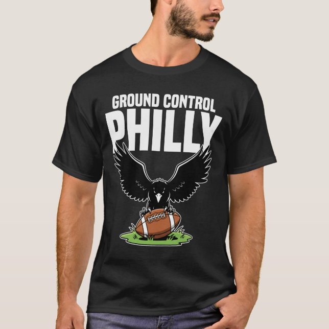 PHILADELPHIA GROUND CONTROL - PHILADELPHIA FOOTBAL T-Shirt (Front)