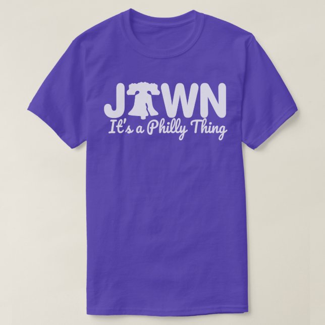 Philadelphia Jawn Its a Philly Thing T-Shirt (Design Front)