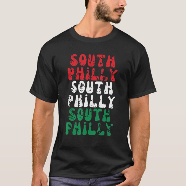 Philadelphia South Philly Italian Flag City Brothe T-Shirt (Front)