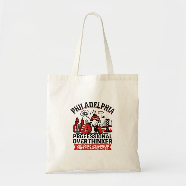 Philadelphia Tired Overthinker Energy Saving Mode Tote Bag (Front)