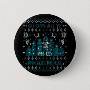 Philadelphia Ugly Christmas Oh Come All Ye Philly 6 Cm Round Badge