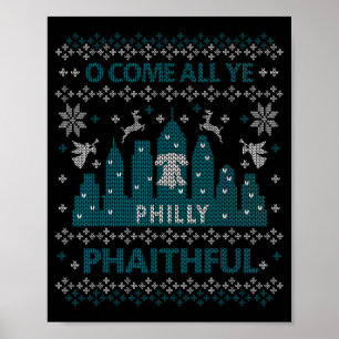 Philadelphia Ugly Christmas Oh Come All Ye Philly Poster