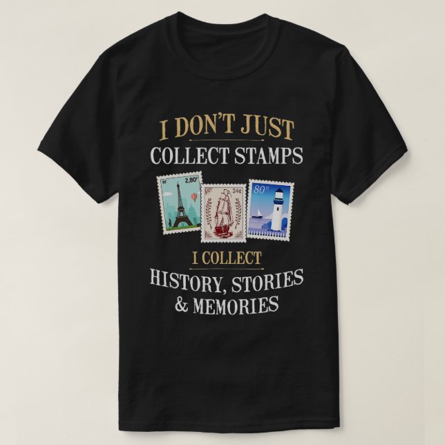Philately Stamp Collecting Philatelist  T-Shirt (Design Front)